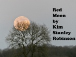 Miggy Wild - Red Moon, by Kim Stanley Robinson